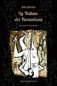 La ballata dei bastarduna - Bob Salmieri - copertina