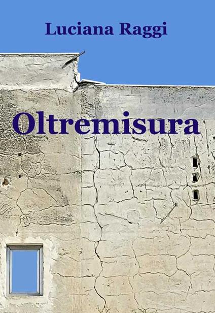 Oltremisura - Luciana Raggi - copertina