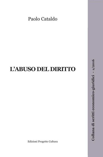 L' abuso del diritto - Paolo Cataldo - copertina