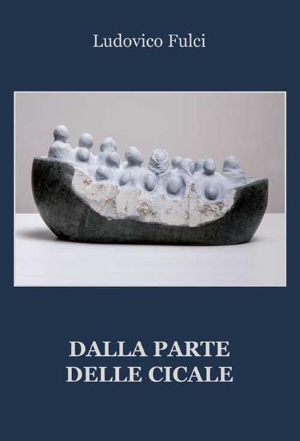 Dalla parte delle cicale - Ludovico Fulci - copertina