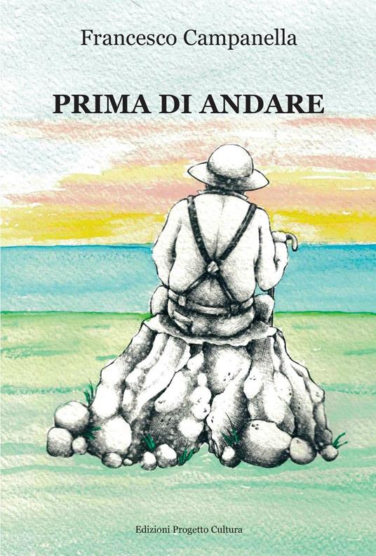 Prima di andare - Francesco Campanella - copertina