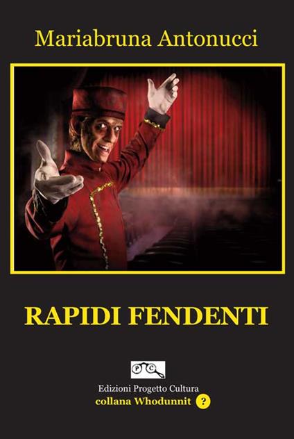 Rapidi fendenti - Mariabruna Antonucci - copertina