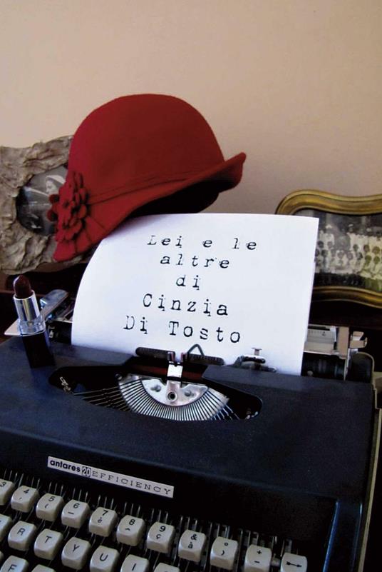 Lei e le altre - Cinzia Di Tosto - copertina