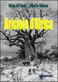 Briciole d'Africa - Nicky Di Paolo,Alberto Vascon - copertina