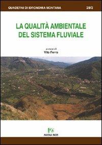 La qualità ambientale del sistema fluviale - Vito Ferro - copertina