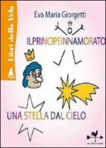 Il principe innamorato-Una stella dal cielo