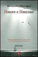 Amore e amicizie