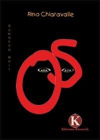 Os - Rino Chiaravalle - copertina