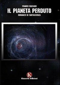 Il pianeta perduto - Franco Vaccaro - copertina