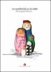 La matriosca di libri - Giuseppe Ricco - copertina
