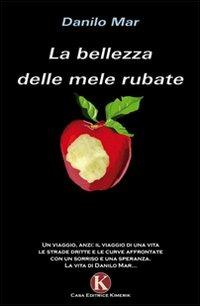 La bellezza delle mele rubate - Danilo Mar - copertina