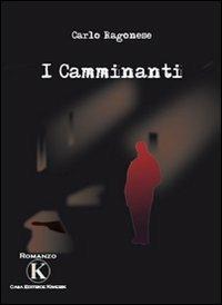 I camminanti - Carlo D. Ragonese - copertina