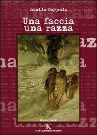 Una faccia, una razza - Danilo Coppola - copertina