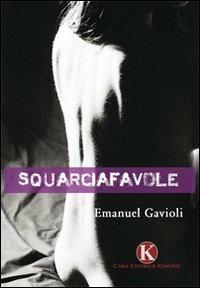 Squarciafavole - Emanuel Gavioli - copertina