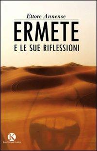 Ermete e le sue riflessioni - Ettore Annense - copertina