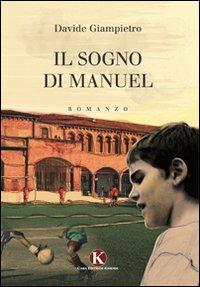 Il sogno di Manuel - Davide Giampietro - copertina