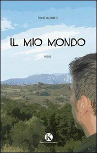 Il mio mondo - Remo Valitutto - copertina