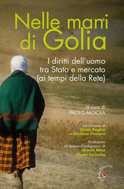 Nelle mani di Golia. I diritti dell'uomo tra stato e mercato (ai tempi della rete) - copertina