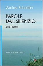 Parole dal silenzio. Oltre i confini