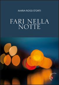 Fari nella notte - Maria Rossi Storti - copertina