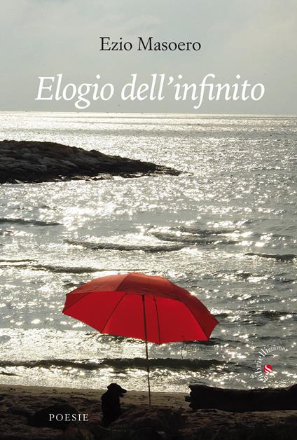 Elogio dell'infinito - Ezio Masoero - copertina
