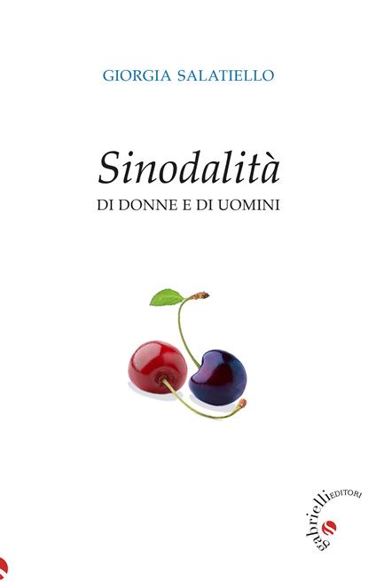 Sinodalità di donne e di uomini - Giorgia Salatiello - copertina