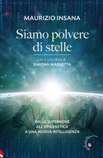 Siamo polvere di stelle