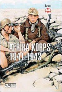 Afrika Korps 1941-1943 - Pier Paolo Battistelli - copertina