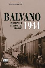 Balvano 1944. Indagine su un disastro rimosso