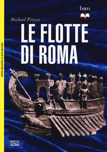 Le flotte di Roma - Michael Pitassi - copertina