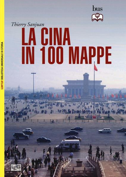 La Cina in 100 mappe - Thierry Sanjuan - copertina