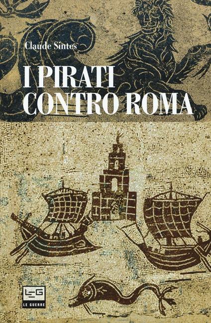 I pirati contro Roma - Claude Sintès - copertina