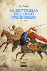 La battaglia del lago Trasimeno 217 a. C.