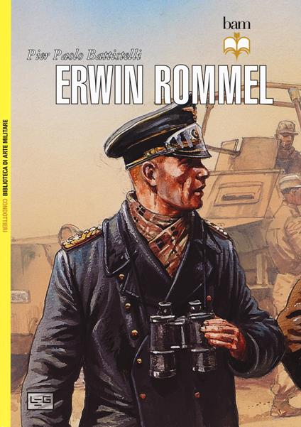Erwin Rommel - Pier Paolo Battistelli - copertina