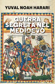 Guerra segreta nel Medioevo