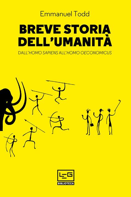 Breve storia dell'umanità - Emmanuel Todd,Julie Sciardis - ebook