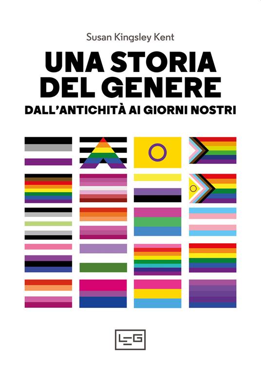 Una storia del genere. Dall'antichità ai giorni nostri - Susan Kingsley Kent - copertina