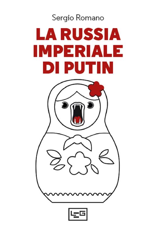 La Russia imperiale di Putin - Sergio Romano - copertina