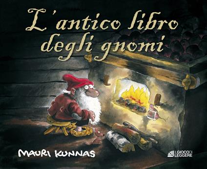 L'antico libro degli gnomi. Ediz. a colori - Mauri Kunnas - copertina