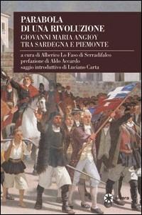 Parabola di una rivoluzione. Giovanni Maria Angioy tra Sardegna e Piemonte - copertina