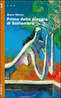 Prima della pioggia di settembre - Mario Mereu - copertina