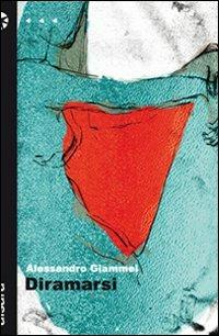 Diramarsi - Alessandro Giammei - copertina