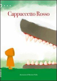 Cappuccetto Rosso - Massimo Podda - copertina