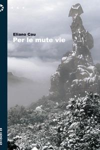 Per le mute vie - Eliano Cau - ebook