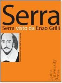 Serra visto da Enzo Grilli - Enzo Grilli - copertina