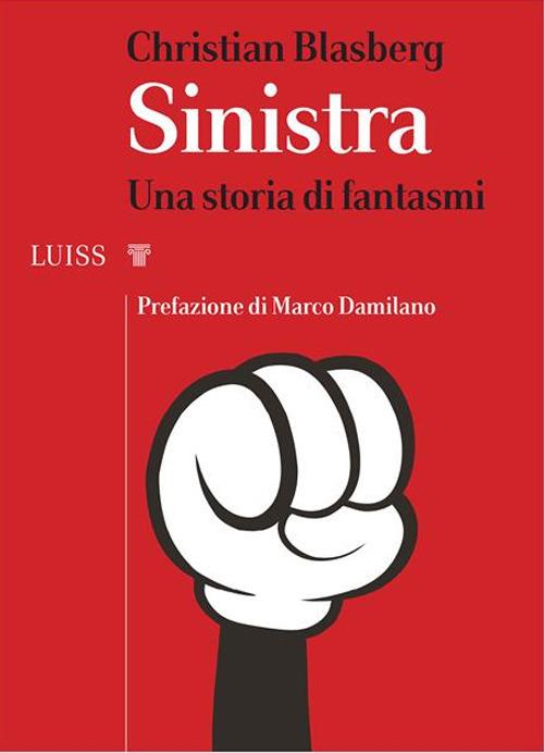 Sinistra. Una storia di fantasmi - Christian Blasberg - ebook