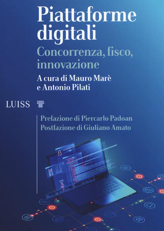 Piattaforme digitali. Concorrenza, fisco, innovazione - copertina