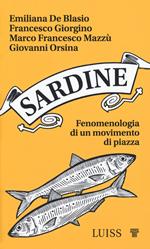 Sardine. Fenomenologia di un movimento di piazza