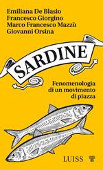 Sardine. Fenomenologia di un movimento di piazza