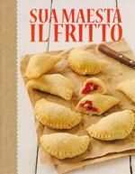 Sua maestà il fritto